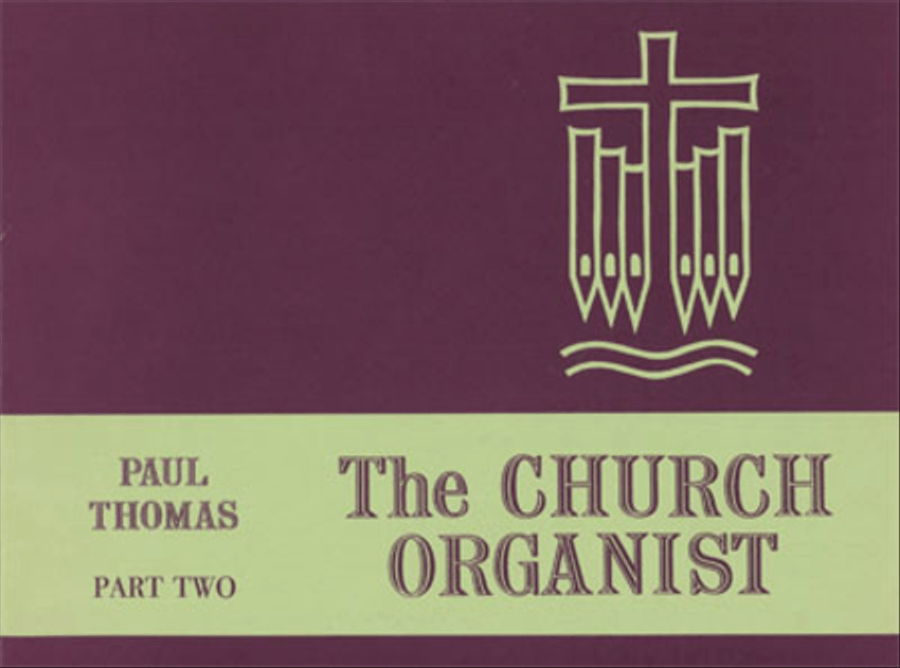 The Church Organist, Vol. II Organ - Sheet Music