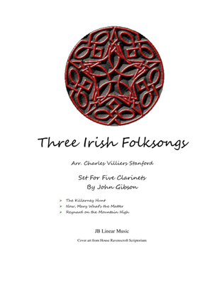 Book cover for Three Irish Folksongs set for 5 Clarinets or clarinet choir