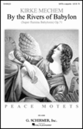 Book cover for By the Rivers of Babylon (from Peace Motets)
