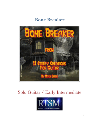 Bone Breaker from 13 Creepy Creations for Guitar