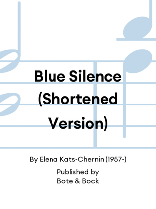 Book cover for Blue Silence (Shortened Version)