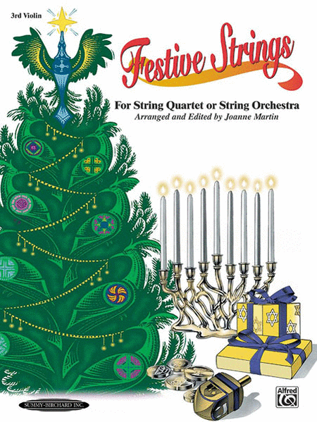 Festive Strings for String Quartet or String Orchestra (3rd Violin Part)