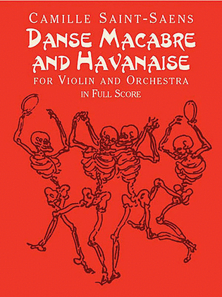 Book cover for Danse Macabre and Havanaise for Violin and Orchestra in Full Score
