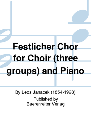 Book cover for Festlicher Chor for Choir (three groups) and Piano