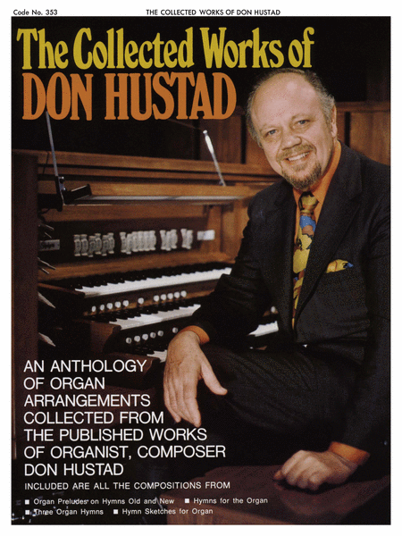 Collected Works of Don Hustad