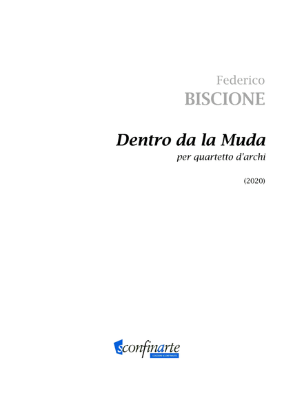 Federico Biscione: DENTRO DA LA MUDA (ES-20-019)
