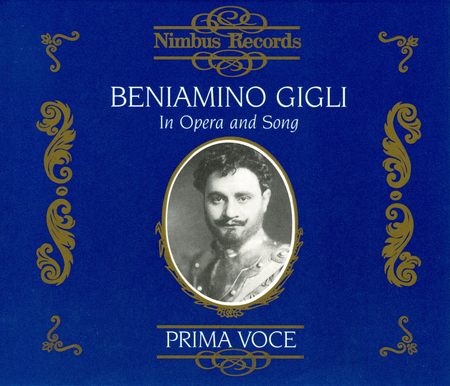 Gigli: In Opera & Songs