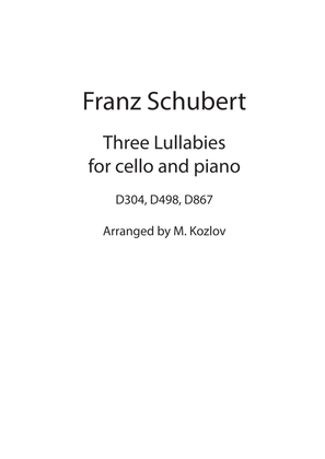 Franz Schubert Three Lullabies for Cello and Piano