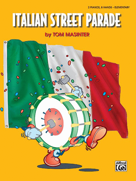 Italian Street Parade (for two pianos, eight hands)
