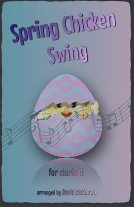 Book cover for The Spring Chicken Swing for Clarinet Duet