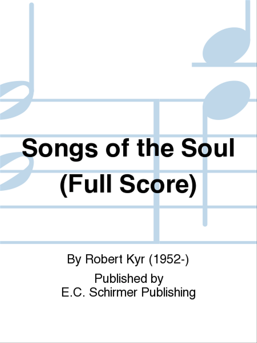 Songs of the Soul - Full Score