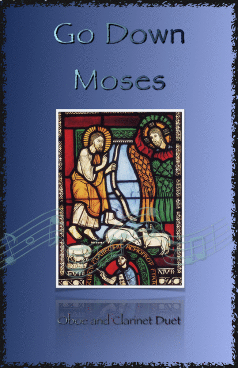 Go Down Moses, Gospel Song for Oboe and Clarinet Duet