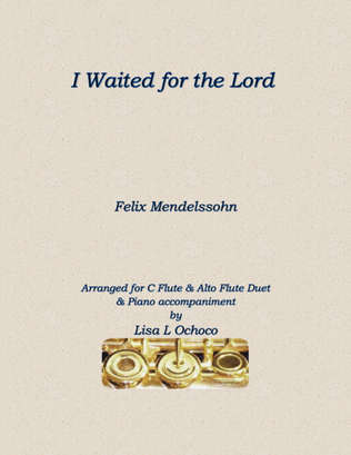 Book cover for I Waited for the Lord for C Flute, Alto Flute and Piano