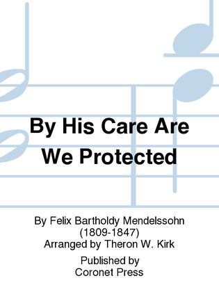 By His Care Are We Protected