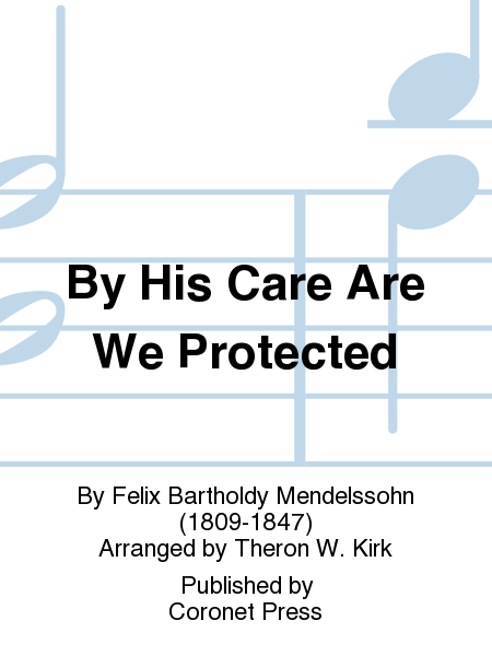 By His Care Are We Protected