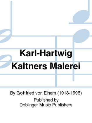 Karl-Hartwig Kaltners Malerei