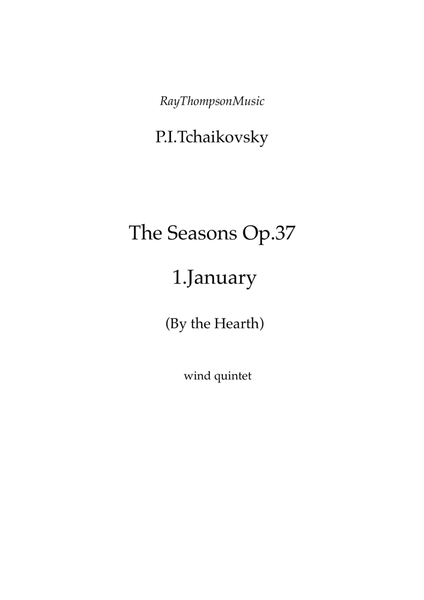 Tchaikovsky: The Seasons Op.37a No.1 January (By the Hearth) - wind quintet image number null