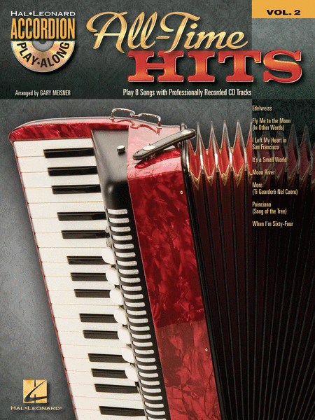 All-Time Hits (Accordion Play-Along Volume 2)