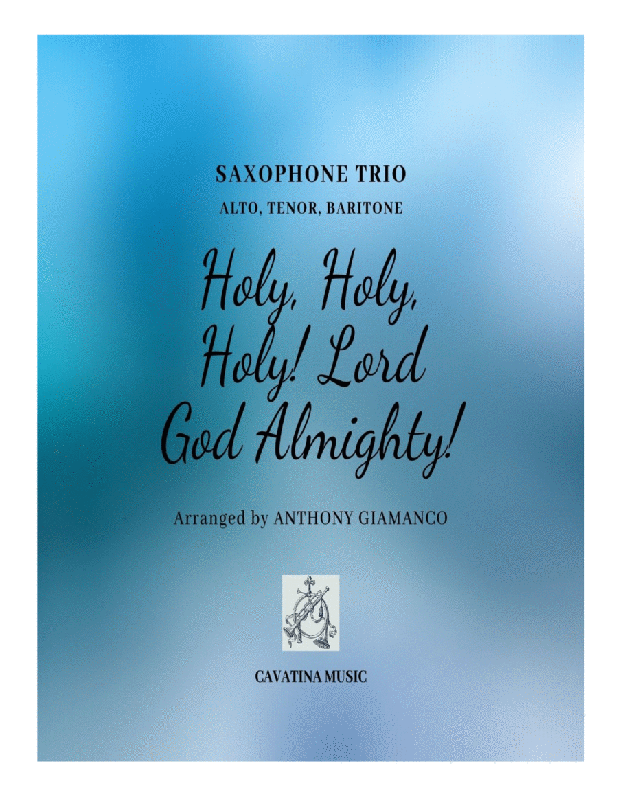 Holy, Holy, Holy! Lord God Almighty! (Saxophone Trio - ATB) image number null