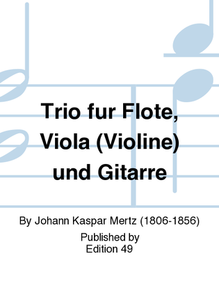 Book cover for Trio fur Flote, Viola (Violine) und Gitarre
