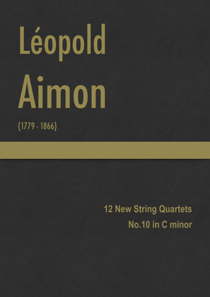Aimon - 12 New String Quartets, No.10 in C minor