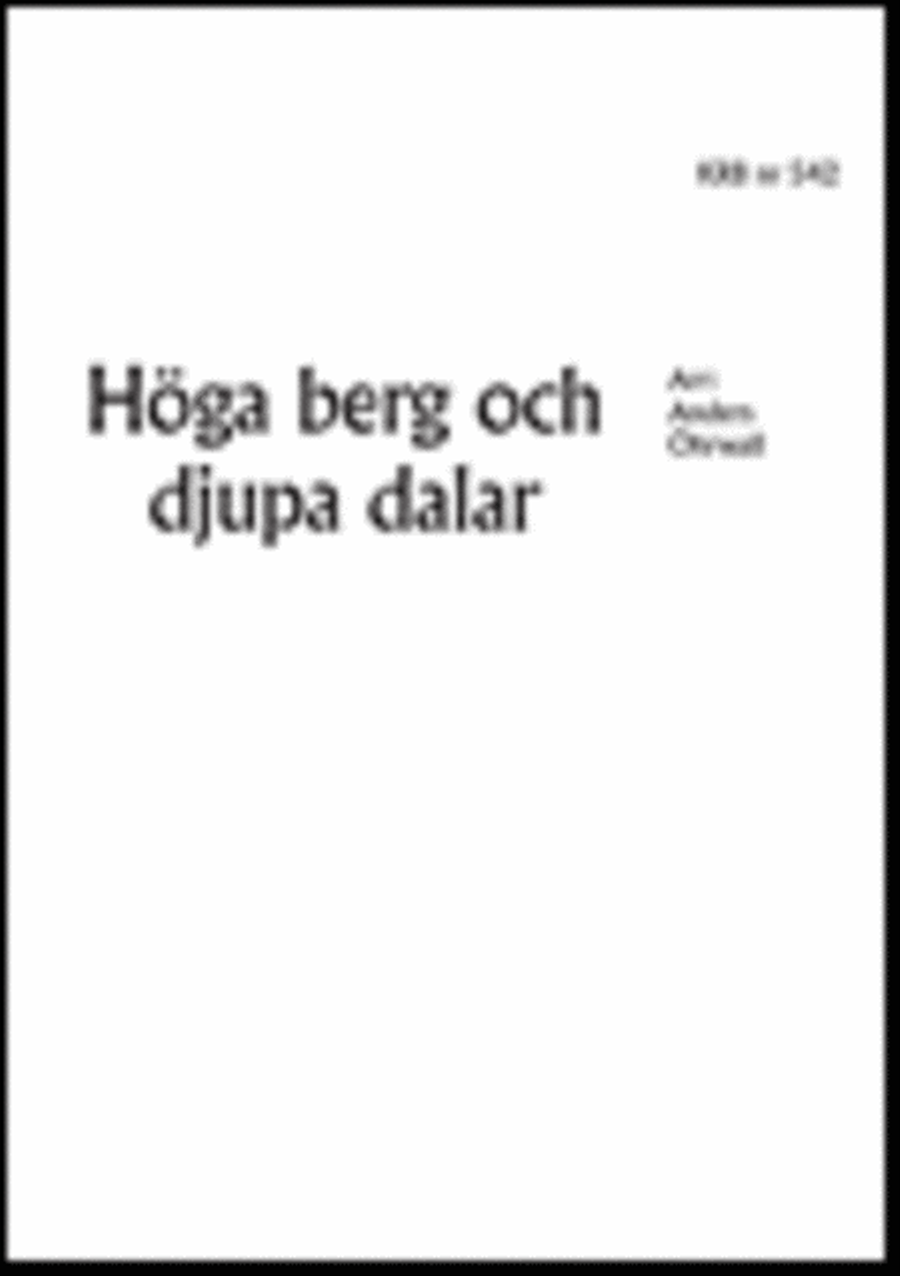 Hoga berg och djupa dalar