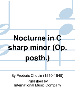 Nocturne In C Sharp Minor (Op. Posth.)
