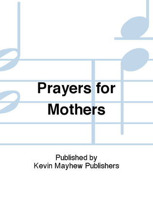 Prayers for Mothers