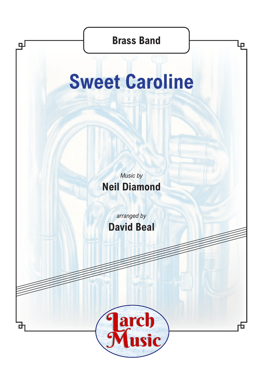 Sweet Caroline