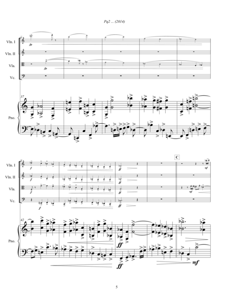 Pq2 ... (2014) for piano and string quartet, piano
