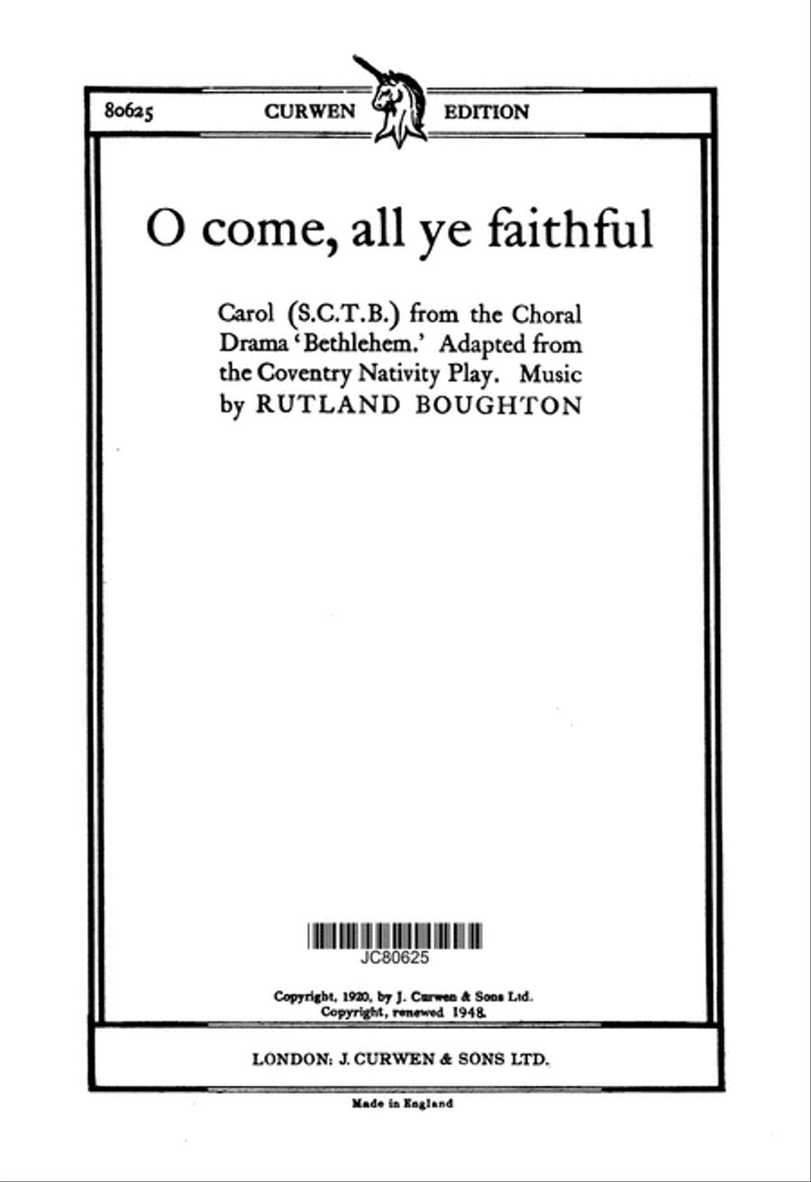 O Come, All Ye Faithful by Rutland Boughton 4-Part - Sheet Music