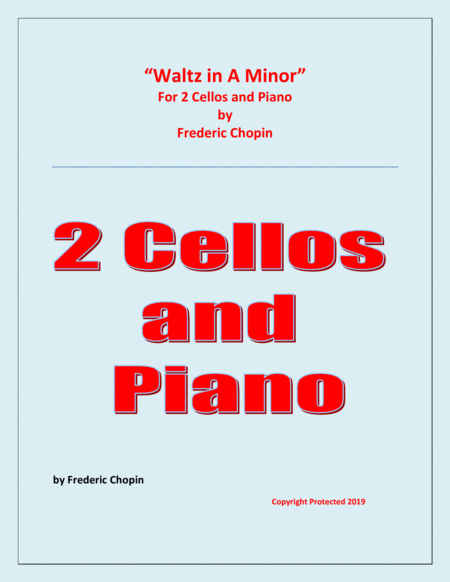 Waltz in A Minor (Chopin) - 2 Cellos and Piano - Chamber music image number null