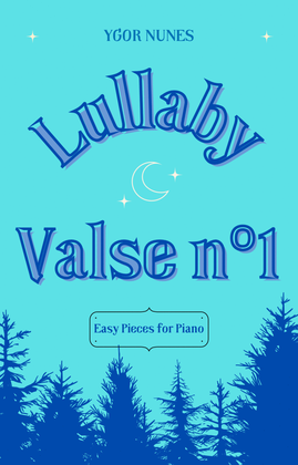 Book cover for Lullaby Valse nº1 Easy Pieces for Piano