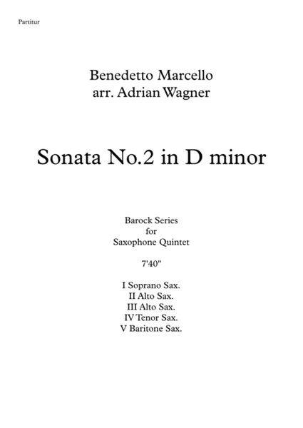 Sonata No.2 in D minor (Benedetto Marcello) Saxophone Quintet arr. Adrian Wagner image number null