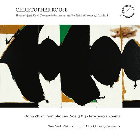 Christopher Rouse: Odna Zhizn - Symphonies Nos. 3 & 4 - Prospero's Rooms