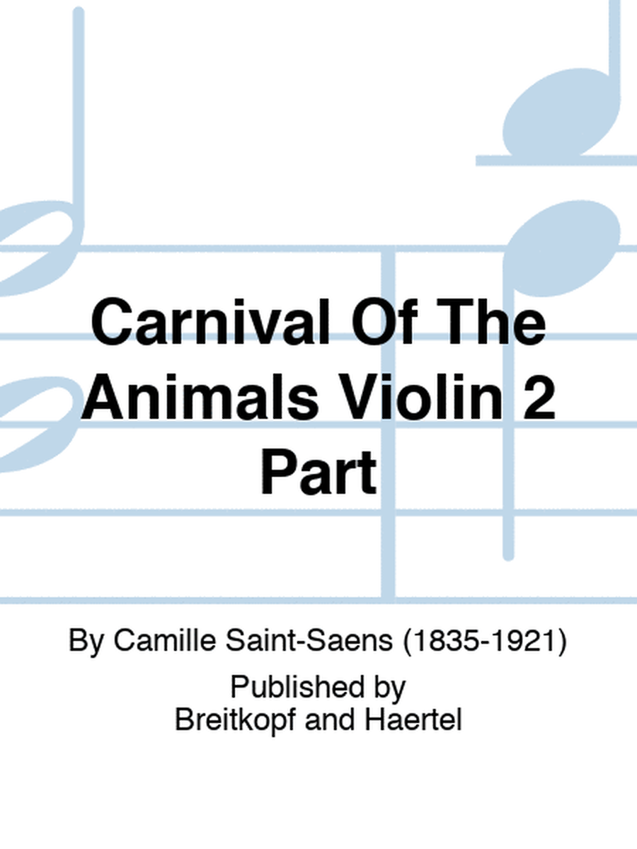 Carnival Of The Animals Violin 2 Part