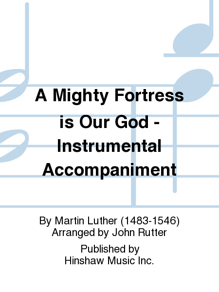 A Mighty Fortress is Our God - Instrumental Accompaniment