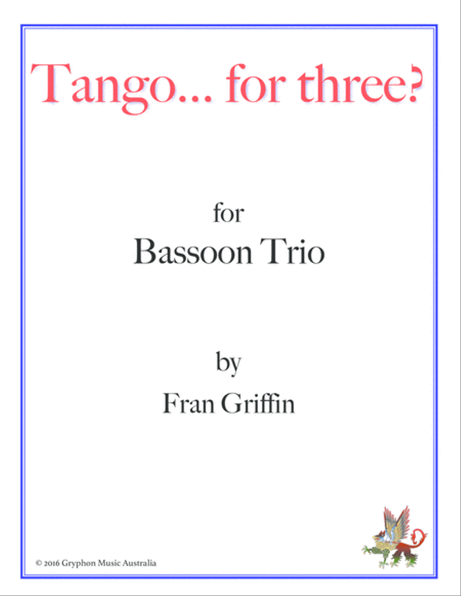 Tango... for three? for bassoon trio Woodwind Trio scores gallery preview page 1