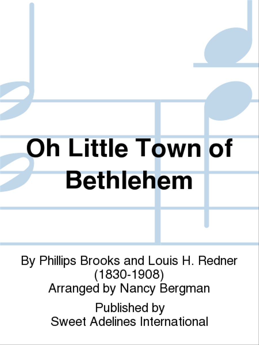 Oh Little Town of Bethlehem