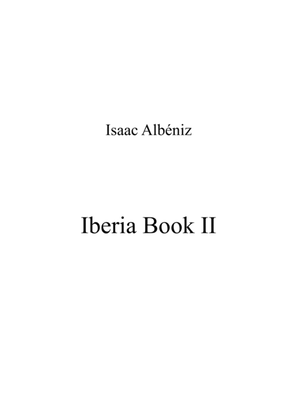 Isaac Albéniz - Iberia Book II