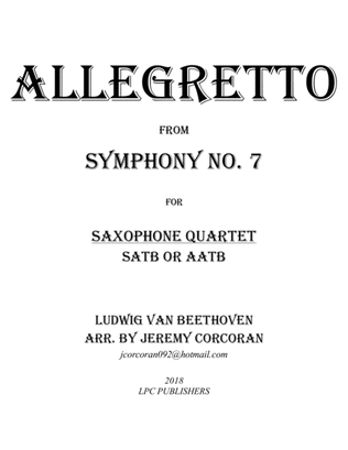 Allegretto from Symphony No. 7 for Saxophone Quartet (SATB or AATB)