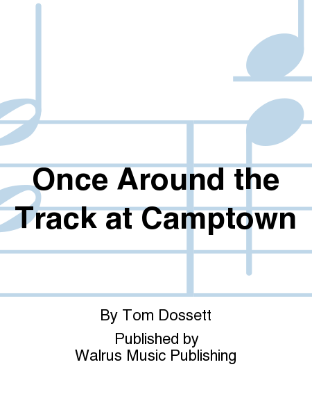Once Around the Track at Camptown
