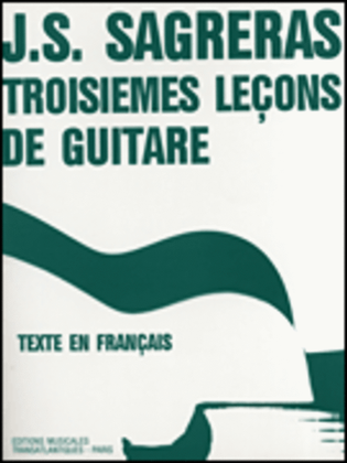 Sagreras Troisiemes Leyons Guitare