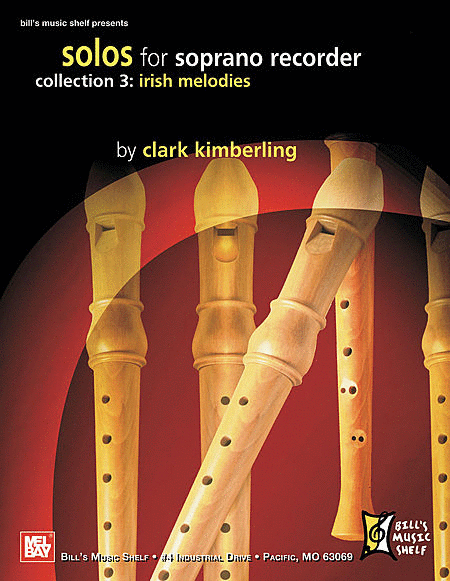 Solos for Soprano Recorder Collection 3: Irish Melodies