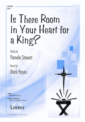 Book cover for Is There Room in Your Heart for a King?