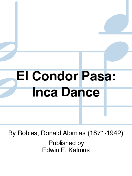El Condor Pasa: Inca Dance