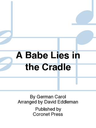 A Babe Lies in the Cradle
