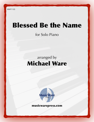 Book cover for Blessed Be the Name (Solo Piano)