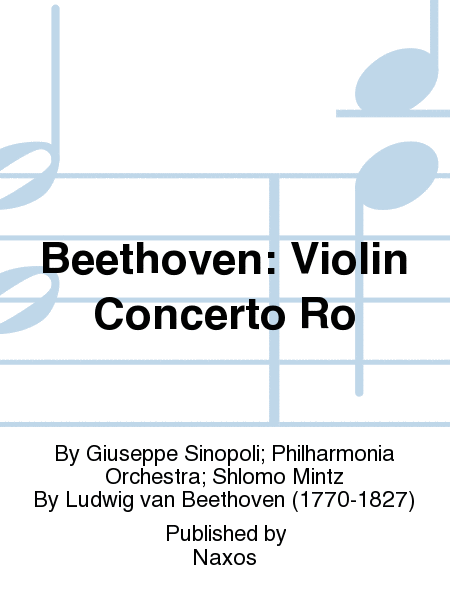 Beethoven: Violin Concerto Ro