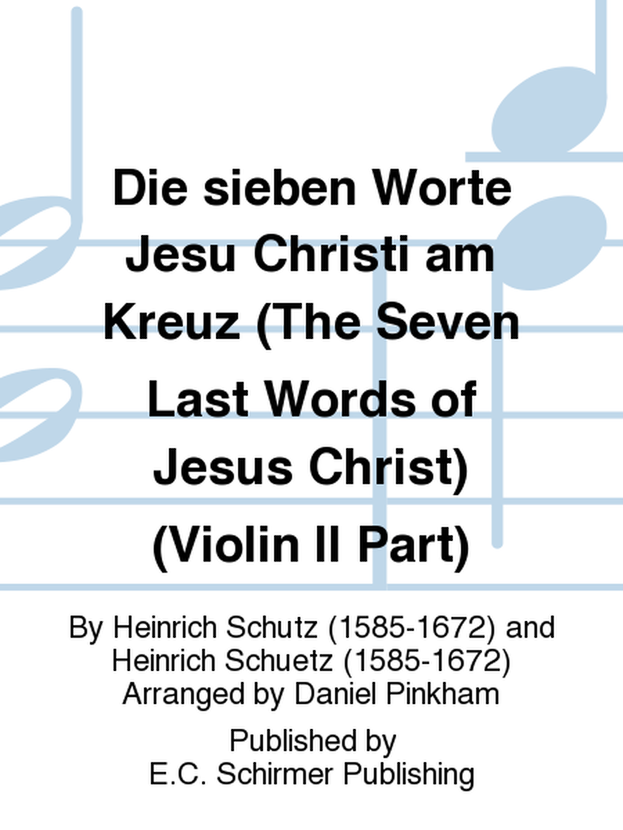 Die sieben Worte Jesu Christi am Kreuz (The Seven Last Words of Jesus Christ) (Violin II Part)